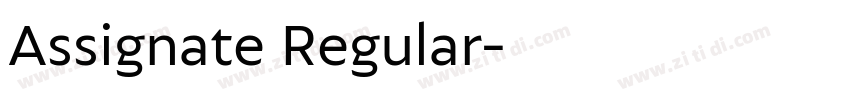 Assignate Regular字体转换